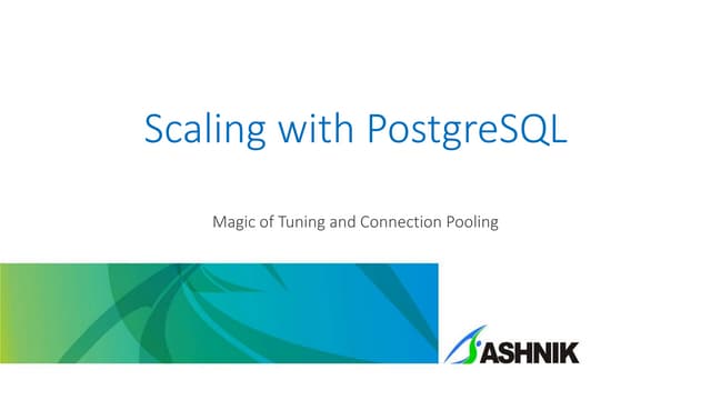 The Magic of Tuning in PostgreSQL