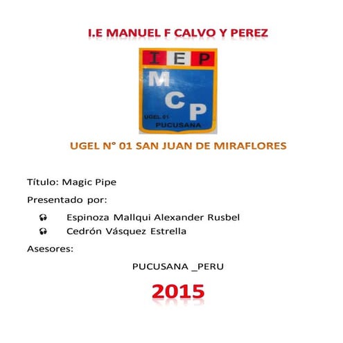 Magic pipe | DOCX