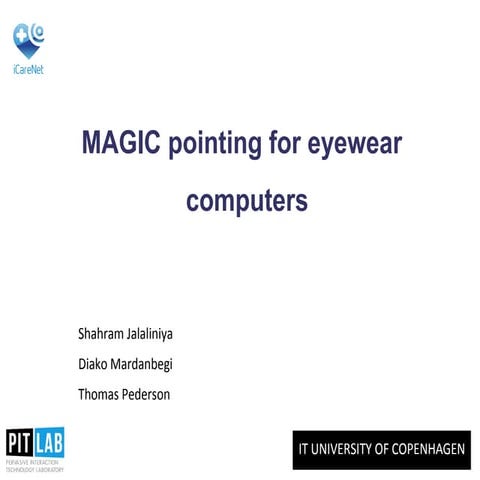 Magic pointing iswc2015