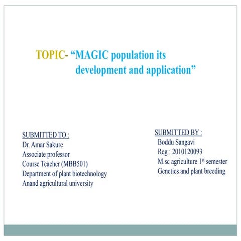 MAGIC population and its application in crop improvement