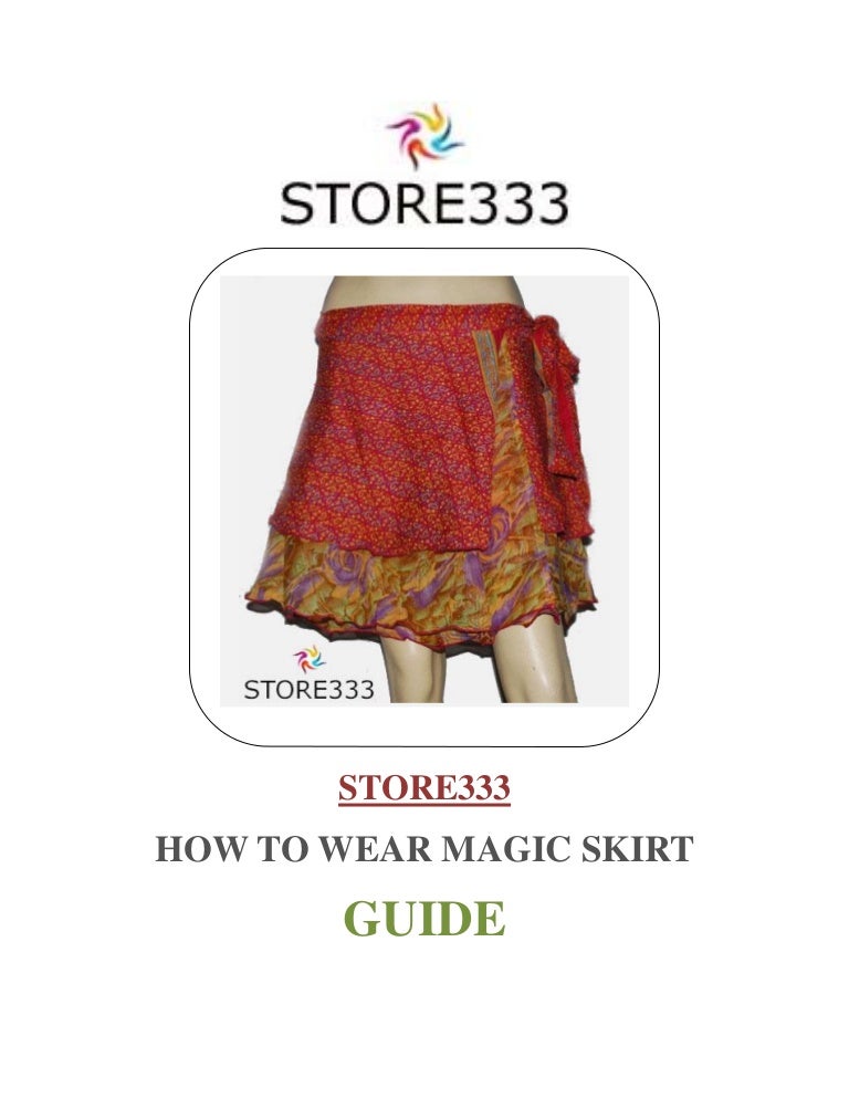 Magic skirts instructions