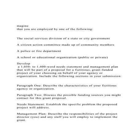 magine that you are employed by one of the followingT.docx