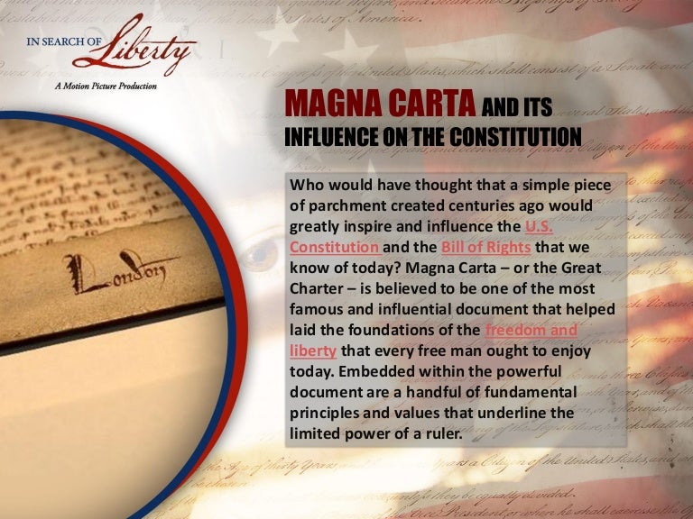 MAGNA CARTA AND ITS INFLUENCE ON THE CONSTITUTION