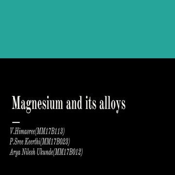 Magnesium and its alloys
