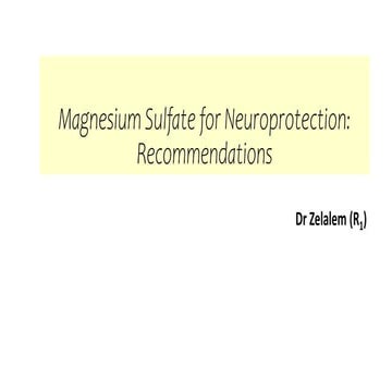 Magnesium Sulfate for Neuroprotection .pptx