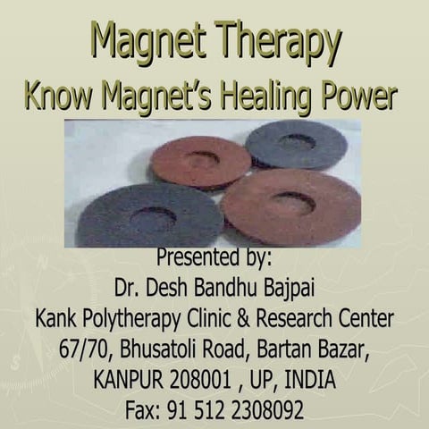 Magnet Therapy : Know the healing power of Magnets
