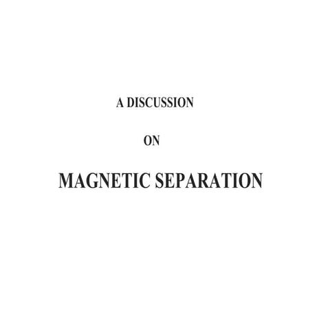 Magnetic separation
