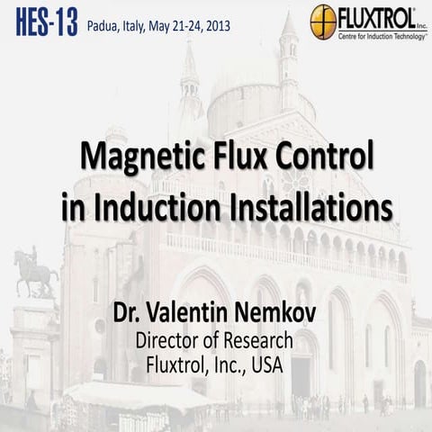 MAGNETIC FLUX CONTROL IN INDUCTION INSTALLATIONS