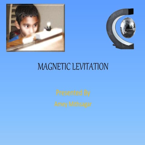 Magnetic Levitation
