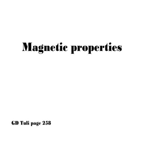 Magnetic properties
