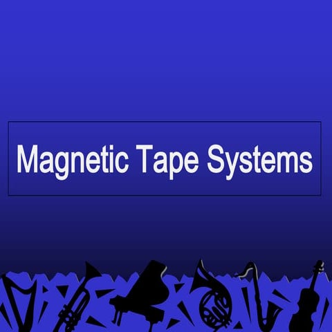 Magnetic tape system