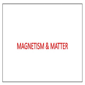 Magnetism (1)full notes revision handy.ppsx