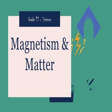 Magnetism Quiz Presentation in Green Dark Blue Neat Collage Style.pptx
