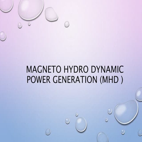 magneto-hydro-dynamic-power-generation.pptx