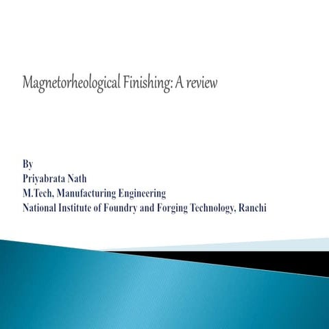 Magnetorheological finishing : A review