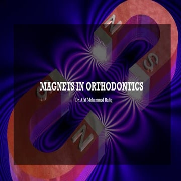 Application of Magnets in Orthodontics.pptx