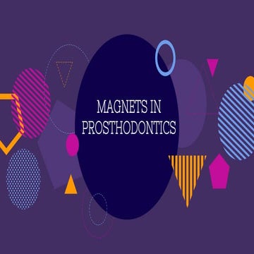 Magnets in prosthodontics 