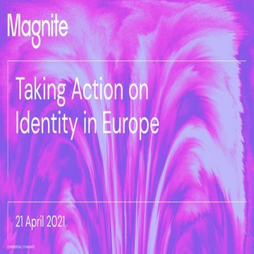 Magnite  - taking action on identity in europe - april 2021