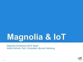 Magnolia and the IOT
