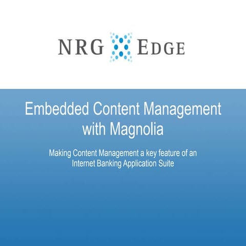 Magnolia Embedded Cms Presentation