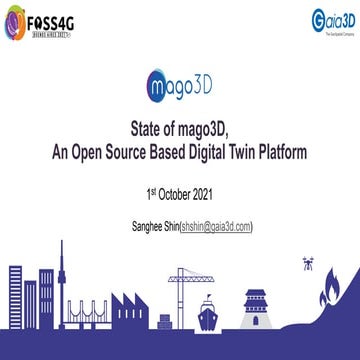 State of mago3D, An Open Source Based Digital Twin Platform