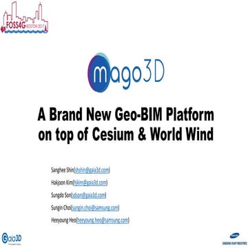mago3D: A brand new Geo-BIM platform on top of Cesium & World Wind 