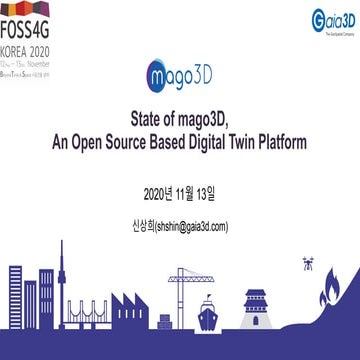 State of mago3D, An Open Source Based Digital Twin Platform