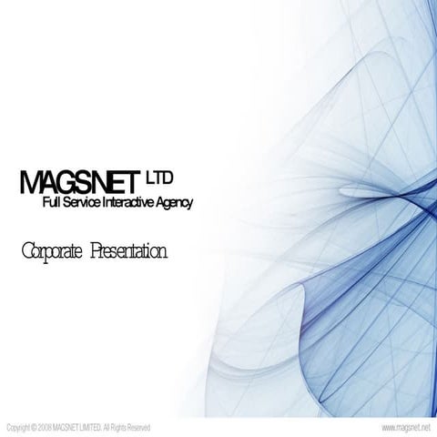 Magsnet Limited   Corporate Presentation