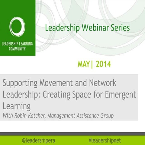 Webinar | Supporting Movement and Network Leadership: Creating Space for Emer...