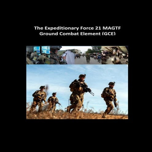 USMC Expeditionary Force 21 MAGTF Ground Combat Element (2015)