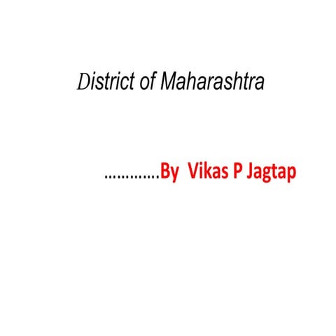 District of maharashtra by vikas jagtap
