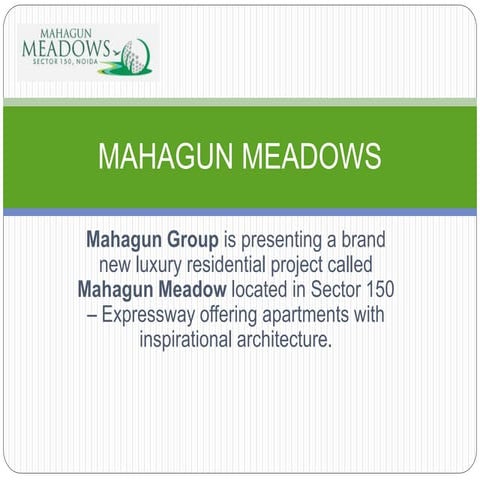 Mahagun Meadows