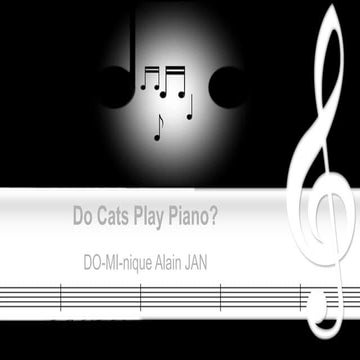 Do Cats Play Piano?