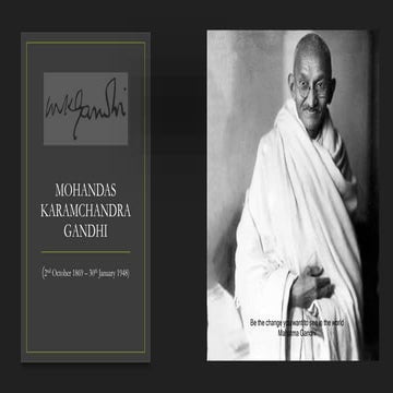 MAHATMA GANDHI_ glimpse at the life of Mahatma Gandhi