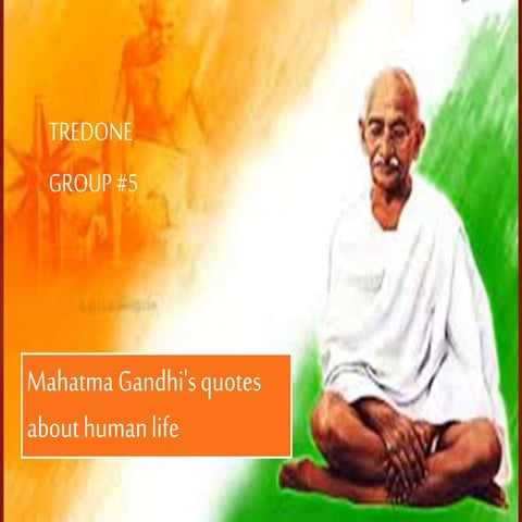 Mahatma Gandhi's Quotes on Life