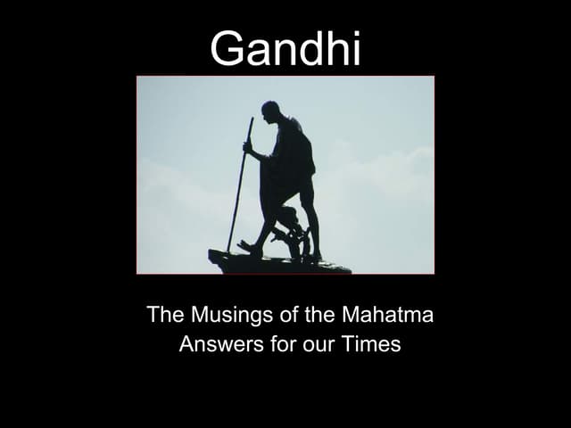 Mahatma Ghandi