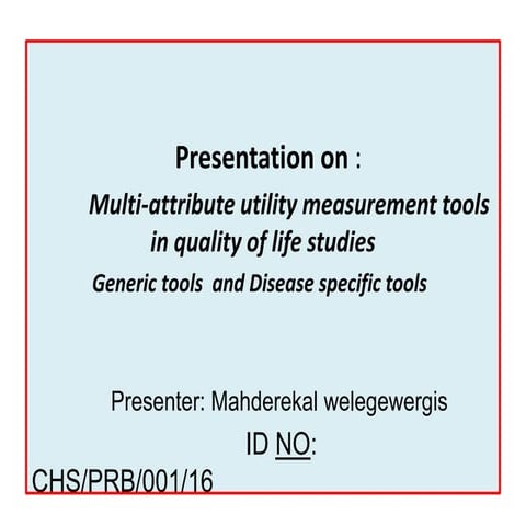 Mahderekal PPT presentation on multiatribute.pptx