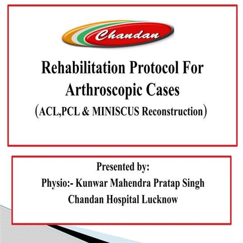 Rehabilitation protocol for Anterior,posterior ligament and miniscus ...