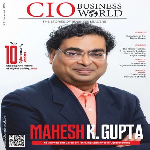 Top 10 Cybersecurity Leaders Shaping the Future of Digital Safety, 2025 ...