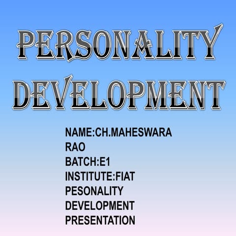 maheshpersnalitydevelopement-140213033921-phpapp02.pdf