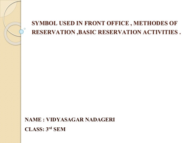 front office , reservation system