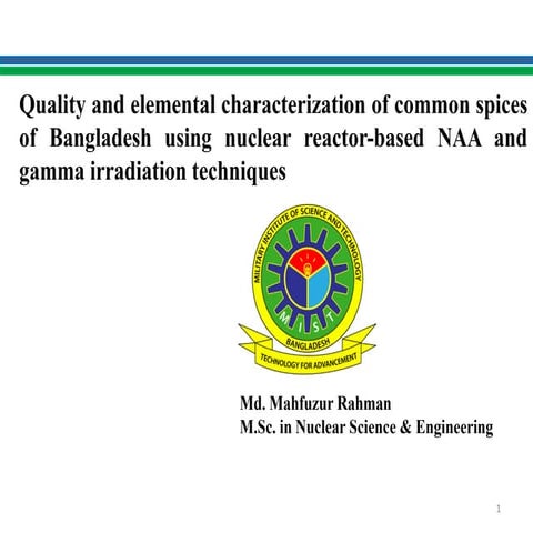 Quality and elemental characterization of common spices of Bangladesh using n...