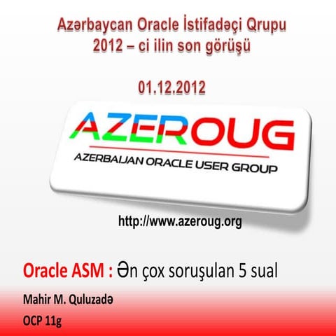 Mahir M. Quluzade - Oracle ASM : Ən çox soruşulan 5 sual