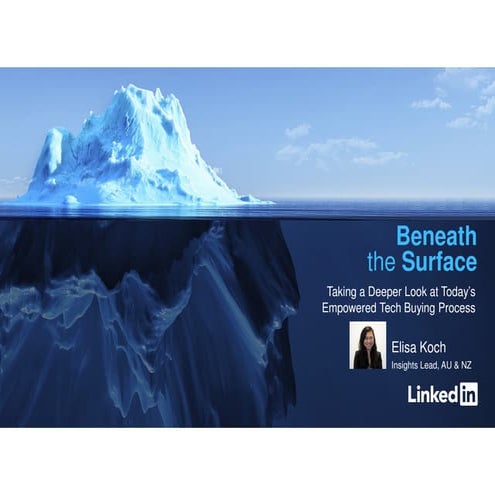 Taking a Deeper Look at Today's Tech Buying Process