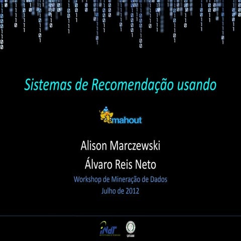 Sistemas de Recomendação Usando Mahout - Dia 1