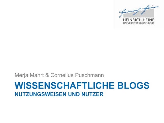 Wissenschaftliche Blogs: Nutzungsweisen und Nutzer