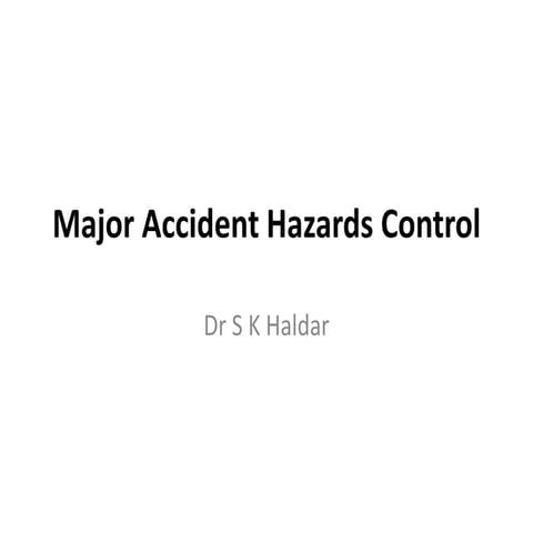 Major Accident Hazard Control
