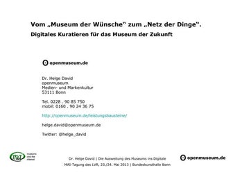 Vom „Museum der Wünsche“ zum „Netz der Dinge“. Digitales Kuratieren für das M...