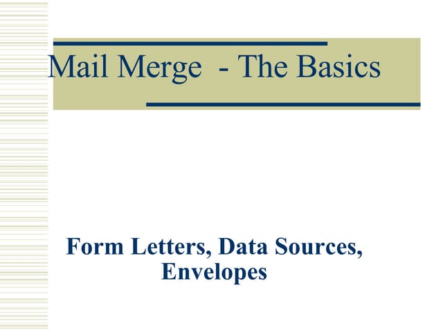Mail Merge - the basics