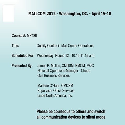 MailCom 2012 Quality Control In Mail Center Operations